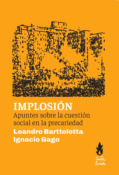 IMPLOSIÓN.. | LEANDRO BARTTOLOTTA