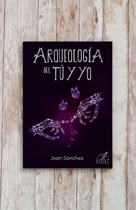 Arqueología del tú y yo | Joan Sánchez