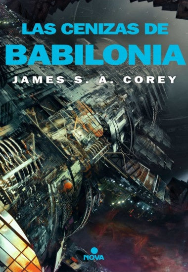 Las cenizas de babilonia | James S.A Corey