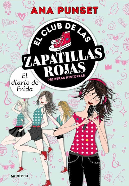 Zapatillas rojas: El diario de Frida | Ana  Punset