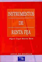 INSTRUMENTOS DE RENTA FIJA.. | Miguel Angel Martín