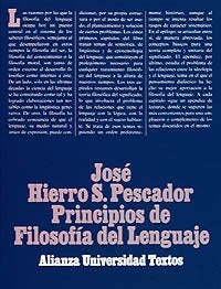 Principios de filosofía del lenguaje | José Hierro S. Pescador