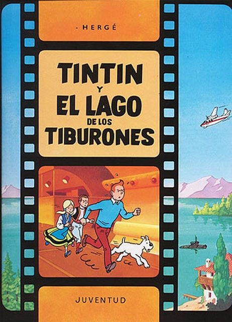 TINTIN Y EL LAGO DE LOS TIBURONES.. | Douglas Hergert