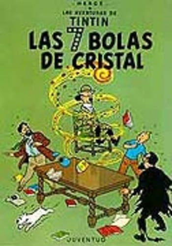 Tintín: Las siete bolas de cristal* | Hergé-Zendrera