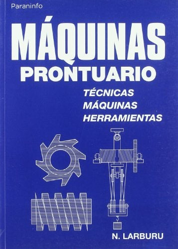 Máquinas: prontuario | Nicolás Larburu Arrizabalaga
