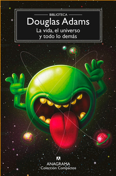 VIDA, EL UNIVERSO Y TODO LO DEMAS.. | Douglas Adams