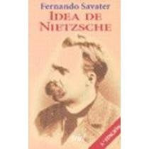 Idea de Nietzche (Spanish Edition)* | Fernando Savater