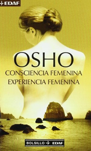 Consciencia Femenina | Osho