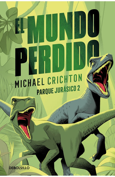 EL MUNDO PERDIDO* | Michael Crichton