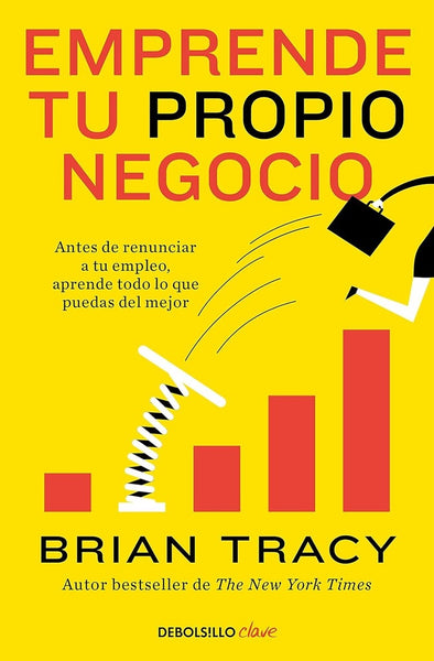 EMPRENDE TU PROPIO NEGOCIO.. | Brian Tracy