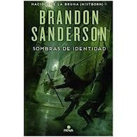 Sombras de identidad* | BRANDON SANDERSON