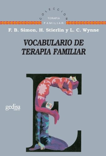 VOCABULARIO DE TERAPIA FAMILIAR | SIMON - STERLIN - WYNNE