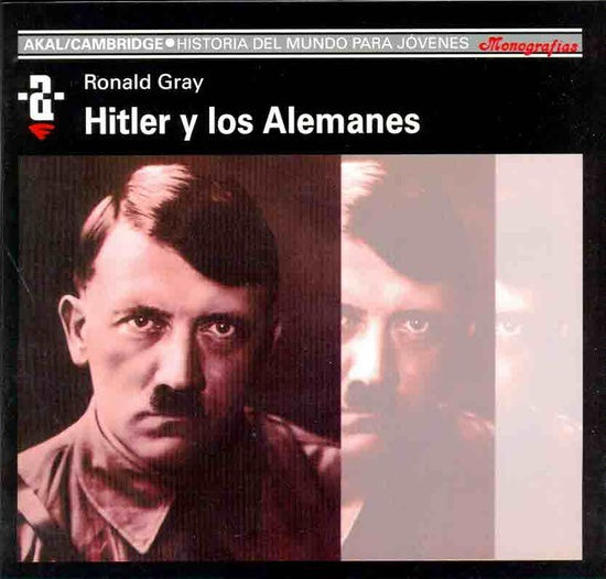 Hitler y los alemanes | Gray-Tiana Ferrer