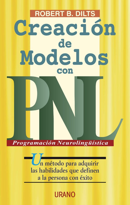 Creación de modelos con PNL | Dilts-Magnet Ferrero