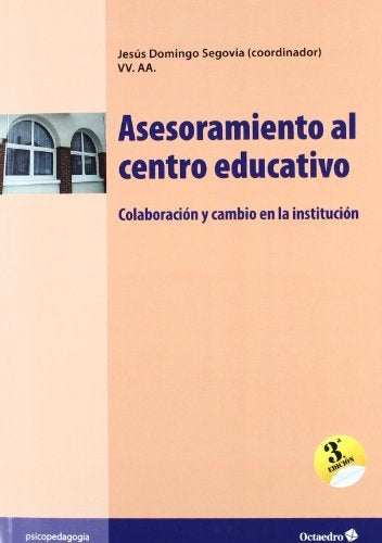 Asesoramiento al centro educativo | Jesús Domingo Segovia