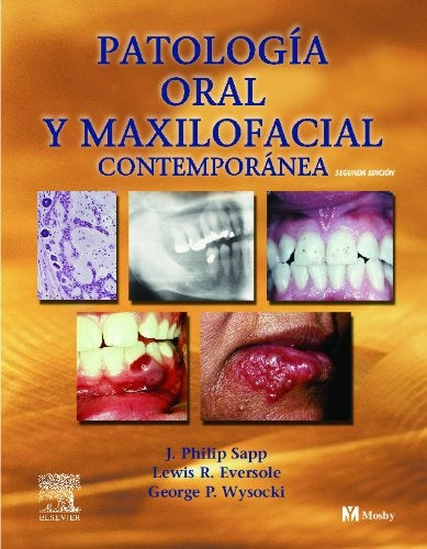 Patología oral y maxilofacial contemporánea | Sapp-Diorki