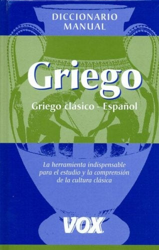Diccionario manual Griego Español | JoseM. Pabon