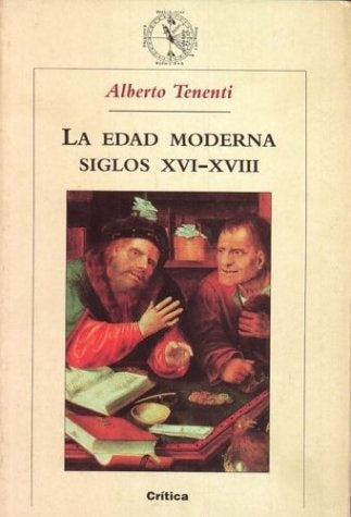 La Edad Moderna | Alberto Tenenti