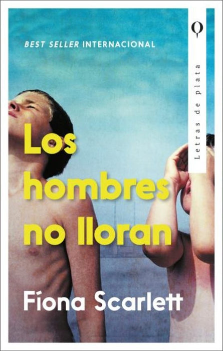 LOS HOMBRES NO LLORAN | FIONA SCARLETT