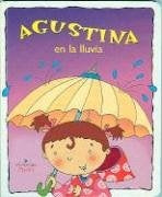 Agustina en la lluvia | Castellanos, Borlasca