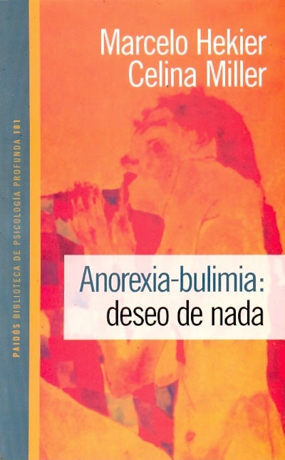 Anorexia-bulimia | Miller-Hekier