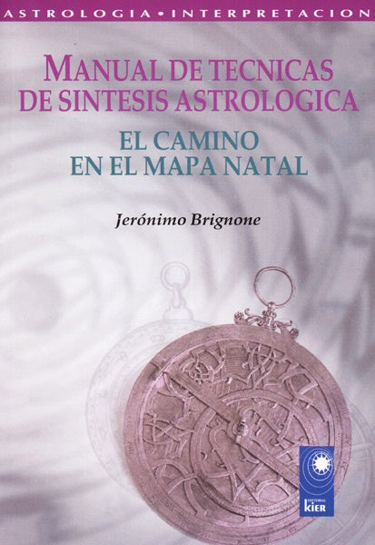 Manual de técnicas de síntesis astrológicas | Jerónimo Brignone