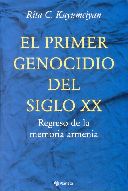 EL PRIMER GENOCIDIO DEL SIGLO XX | Rita Kuyumciyan