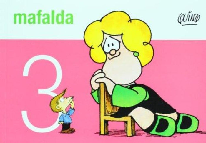 MAFALDA 3* | Quino
