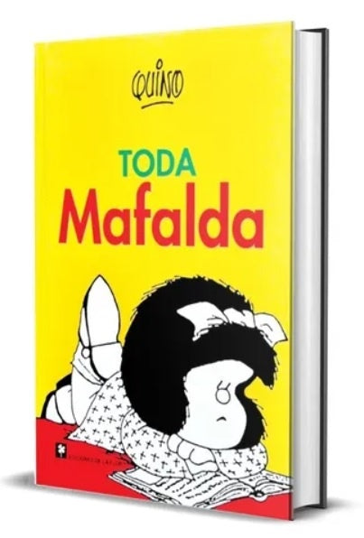 TODA MAFALDA*.. | Quino