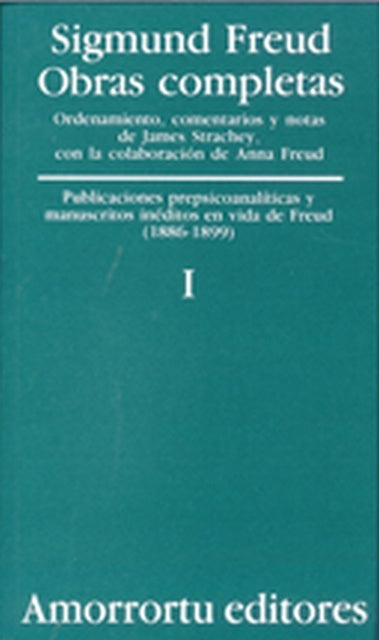OBRAS COMPLETAS VOLUMEN I.. | Freud-Etcheverry