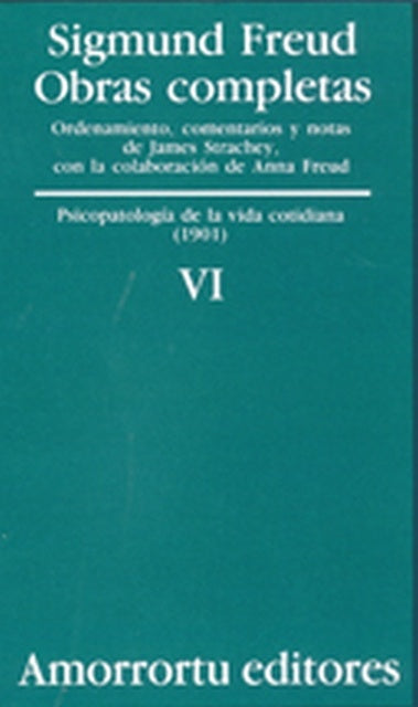 OBRAS COMPLETAS VOLUMEN VI.. | Freud-Etcheverry