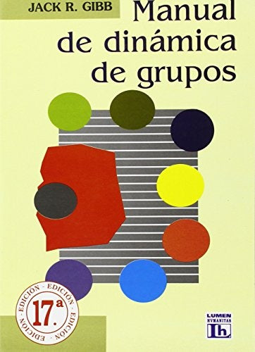 Manual de dinámica de grupos | Gibb-Cirigliano