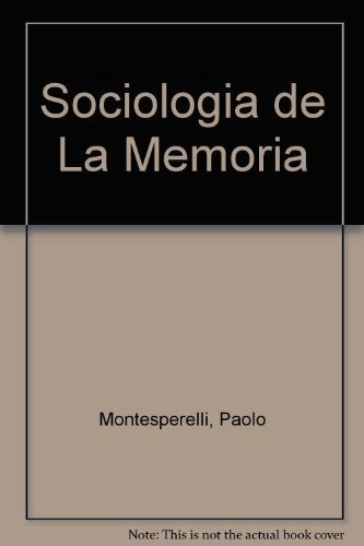 Sociología de la memoria* | Paolo Montesperelli