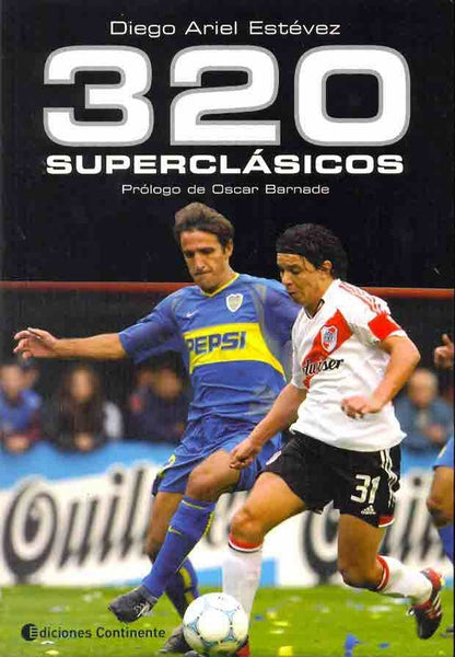 320 superclásicos | Diego Ariel Estévez