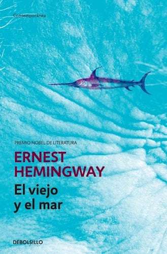 Viejo y el mar, El* | Ernest Hemingway
