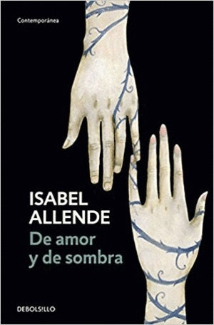 De amor y de sombra* | Isabel Allende