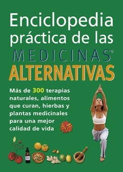Enciclopedia práctica de las medicinas alternativas | Rimondino-Sáez
