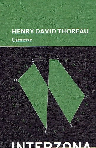 CAMINAR.. | HENRY DAVID THOREAU