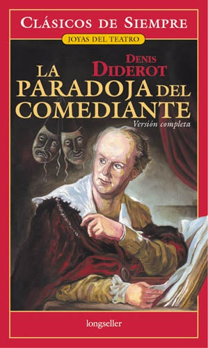 La Paradoja del Comediante* | Denis Diderot