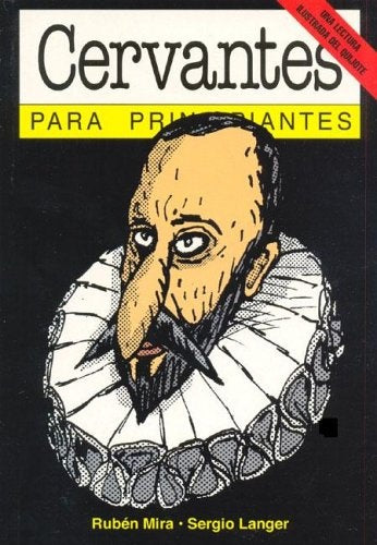 Cervantes para principiantes 102* | Mira-Langer
