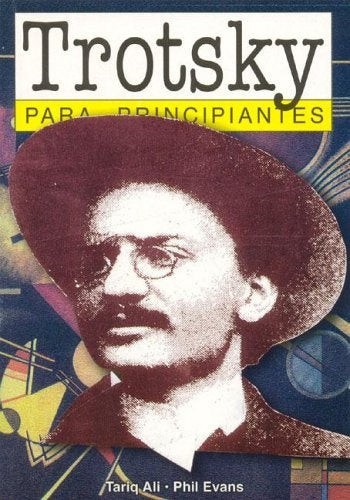 Trotsky para principiantes 105* | Tariq-Wolfson-Evans