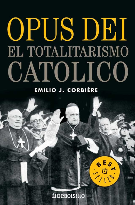 Opus Dei | Emilio J. Corbiére