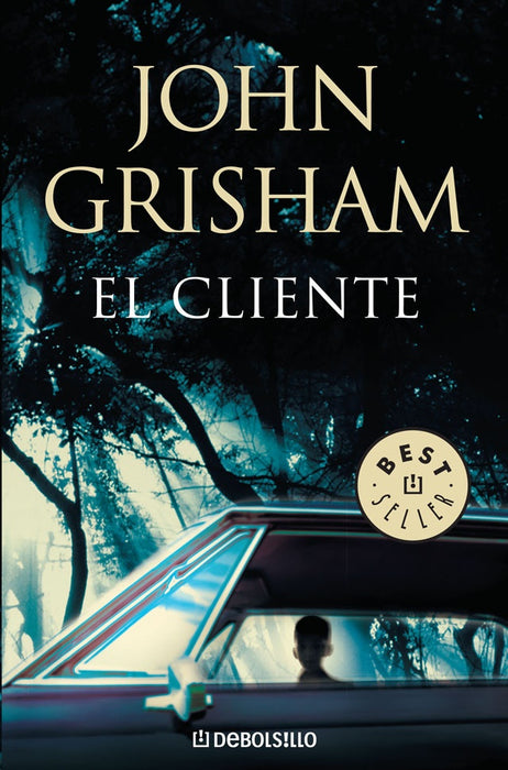 El cliente | John Grisham