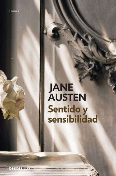 **Sentido y sensibilidad | Jane Austen