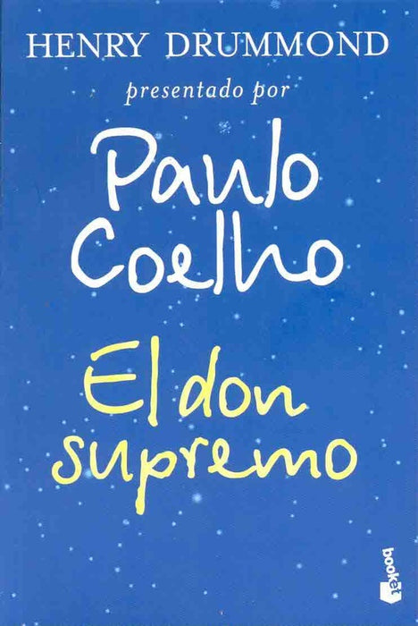El don supremo | Paulo Coelho