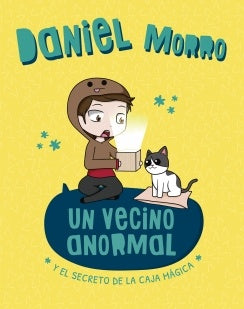 UN VECINO ANORMAL* | DANIEL MORRO
