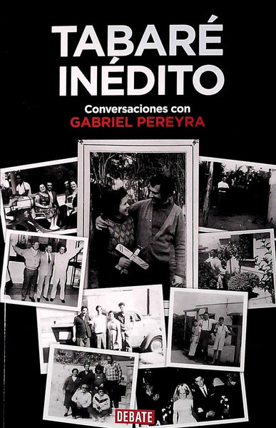 TABARE INEDITO* | Gabriel Pereyra