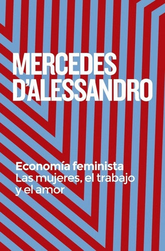 ECONOMÍA FEMINISTA | MERCEDES D'ALESSANDRO